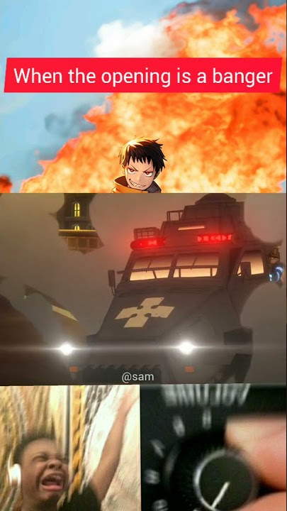 Fire force opening theme inferno