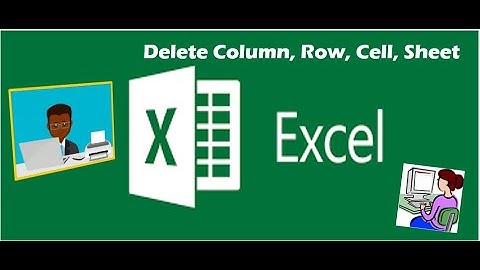 Delete Columns, Row, Cell and Sheet in Excel| GCC-TBC Typing