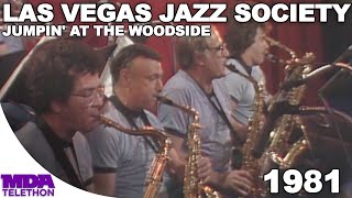 Las Vegas Jazz Society - Jumpin' at the Woodside | 1981 | MDA Telethon