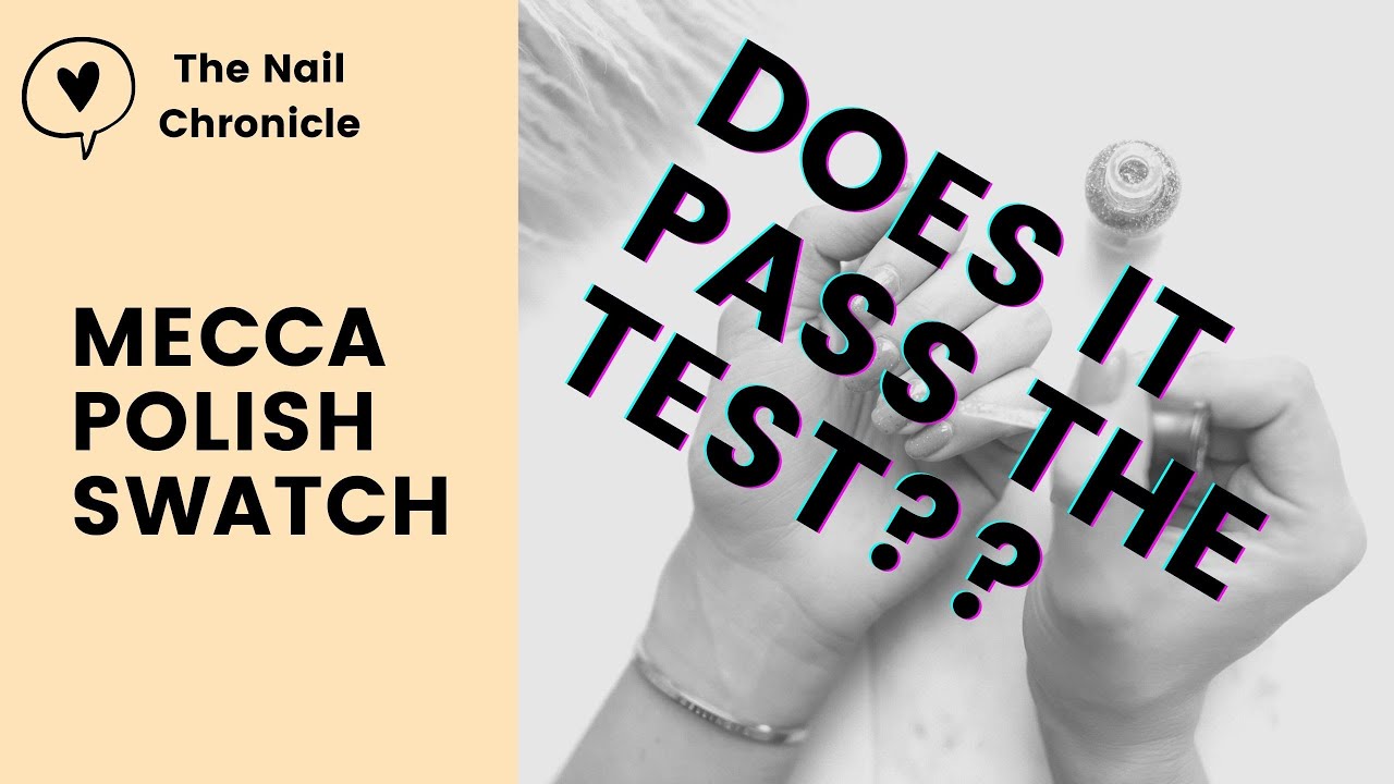 Does Mecca Nail Polish live up to the hype Mariana Nail Polish 