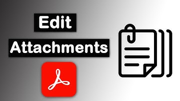 How to edit attachments in PDF documents using Adobe Acrobat Pro DC