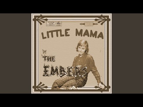 Little Mama