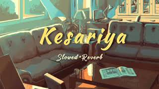Kesariya Super Slowed Version 🍂 | Arijit Singh | Reverb | Lofi Song | Love Anthem of the year❤️ Resimi