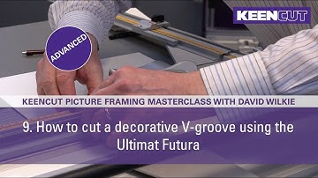 9. How to cut a decorative v-groove.  Keencut Picture Framing Masterclass Advanced
