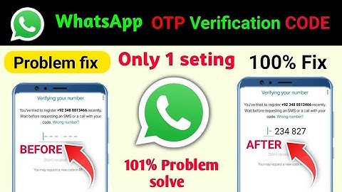 WhatsApp otp verification code problem solution | WhatsApp otp verification code problem solve 