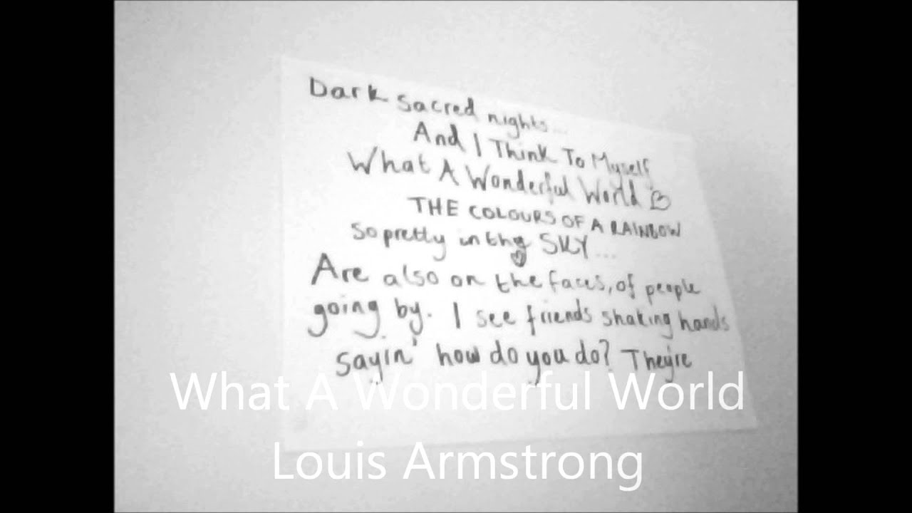 Louis Armstrong - What A Wonderful World Lyrics - YouTube