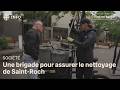 La Brigade propreté, grande alliée de Saint-Roch