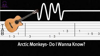 Arctic Monkeys Do I Wanna Know ? [Guitar Tabs]