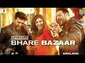 Bhare Bazaar | Lyrics | Namaste England | Badshah | Vishal Dadlani | Rishi Rich | Payal Dev