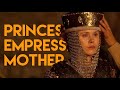 Empress matilda  princess empress mother