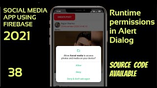 android runtime permissions tutorial || Social media app using firebase 2021