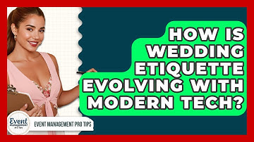 How Is Wedding Etiquette Evolving With Modern Tech? - Event Management Pro Tips