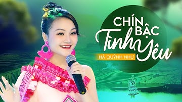 Chín Bậc Tình Yêu - Hà Quỳnh Như Official 4K MV