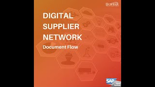 SAP Digital Supplier Network Document Flow, with Brainbox