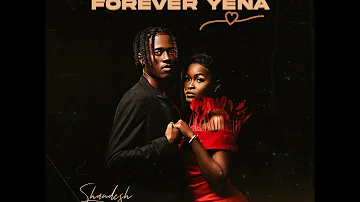 Shandesh - Forever Yena ( Ft Wave Rhyder )