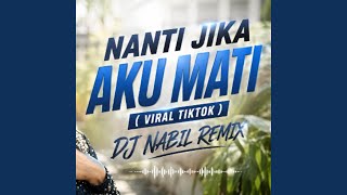 Download Lagu Nanti Jika Aku Mati