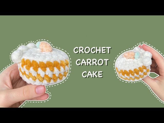 How to Make Handmade Cakes of Yarn – Crocheting Carrot