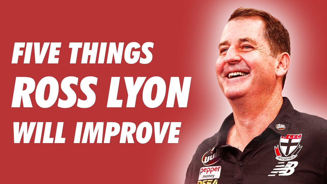 Five things Ross Lyon will improve at St Kilda YouTube