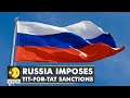 Russia expands its sanctions list of EU officials | Foreign Ministry | English News | World News