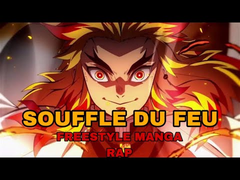 KAIO - SOUFFLE DU FEU FREESTYLE MANGA RAP #19