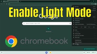 How To Enable Light Mode in Browser on Chromebook [Guide]