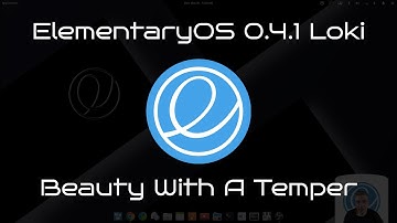ElementaryOS 0.4.1 Loki - Beauty With A Temper