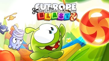 Cut the Rope BLAST - New Puzzle Game! Levels 1-10