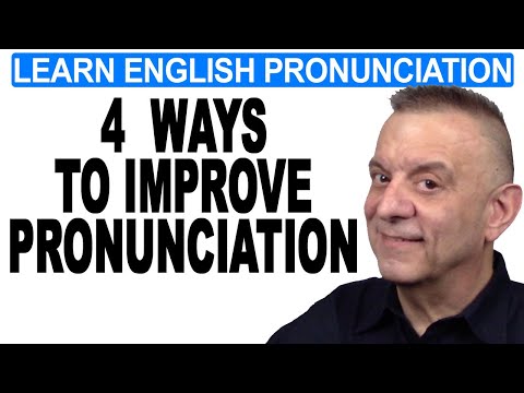 4 Ways To Improve Your Pronunciation