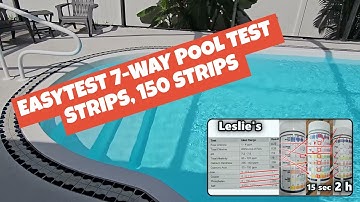 EASYTEST 7-Way Pool Test Strips Review & Results Compared to Computerized Leslie