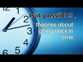Times enigma theories of time reversal