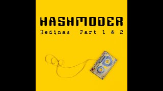 HASHMODER (Omar Hash) - 'Hedinas' (Part-1  &  Part-2) by Omar Hash 18 views 2 years ago 12 minutes, 45 seconds