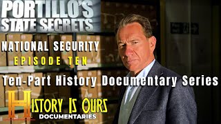 Britain's State Secrets - BBC Series, Episode 10 - National Security | History Is Ours