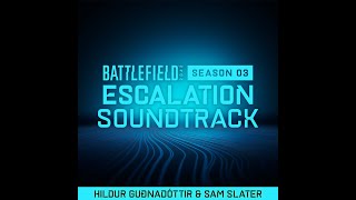 Battlefield 2042  Season 3 Escalation Soundtrack