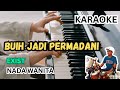 BUIH JADI PERMADANI ll KARAOKE MALAYSIA ll EXSIST ll NADA WANITA BES=DO