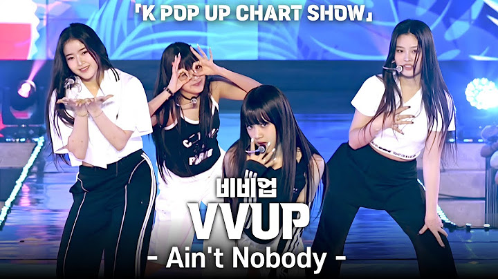[4K] VVUP(비비업) 'Ain't Nobody' 가로 직캠 @ENA K POP UP CHART SHOW(케이팝업 차트쇼), 240816