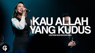 Kau Allah Yang Kudus (JPCC Worship) | Cover by GSJS Worship | Glady Febe