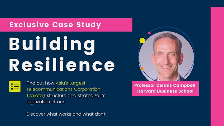 'Building Resilience' Axiata Case Study by Profess...