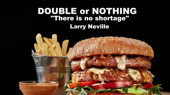 Double or Nothing, Larry Neville