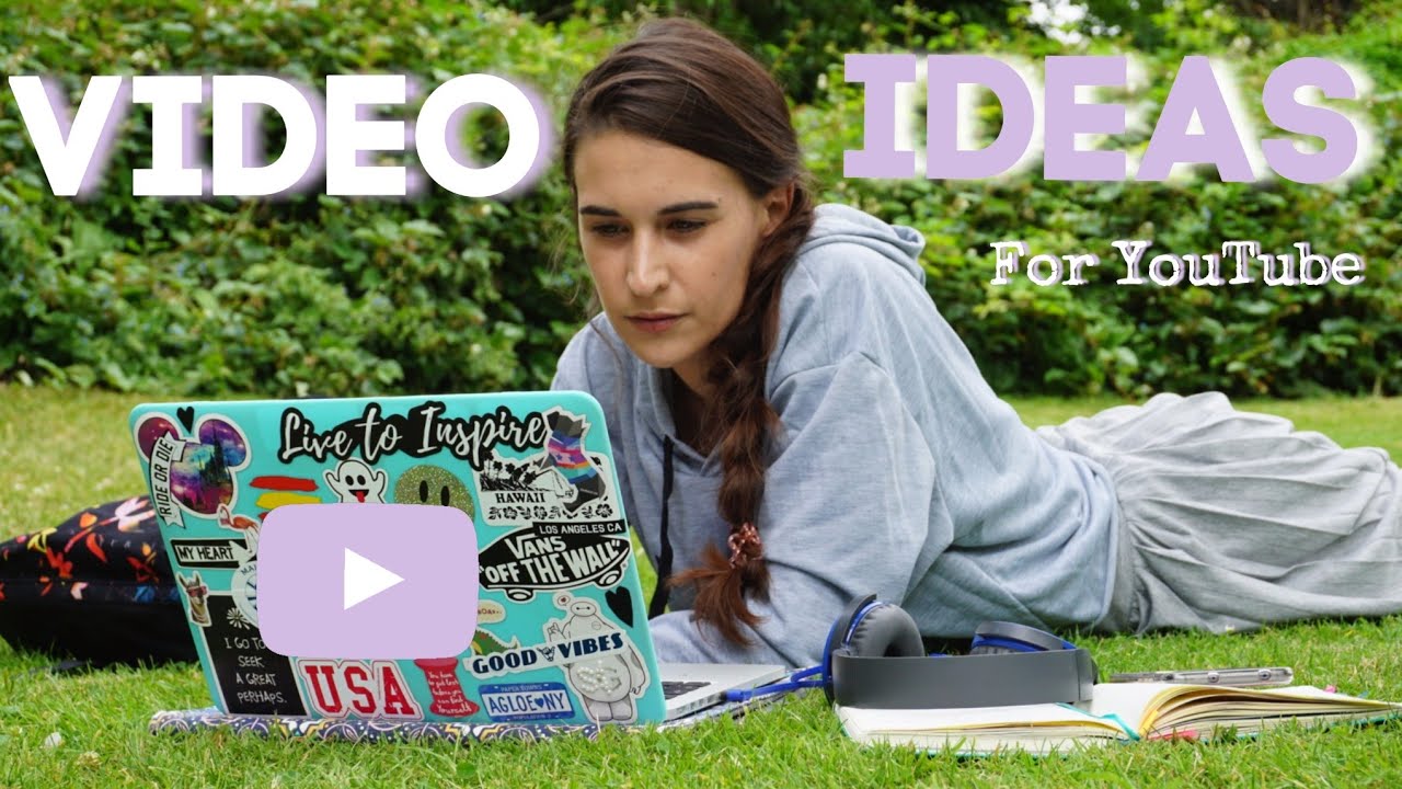 VIDEO IDEAS FOR YOUTUBE BEGINNERS Sonia DoubleG YouTube
