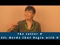 American Sign Language | The Letter H | Words that Begin with H