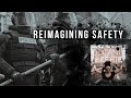 Reimagining Safety (2024) | Full Movie | Documentary Movie