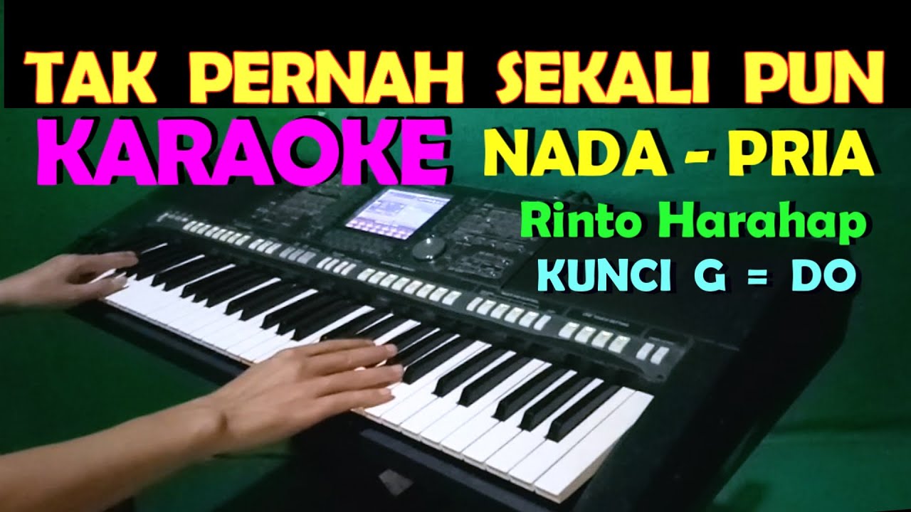 KAU YANG KUSAYANG Rinto Harahap KARAOKE NADA PRIA Lagu Lawas