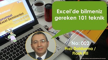 Excelde Hızlı Doldurma / Flash Fill