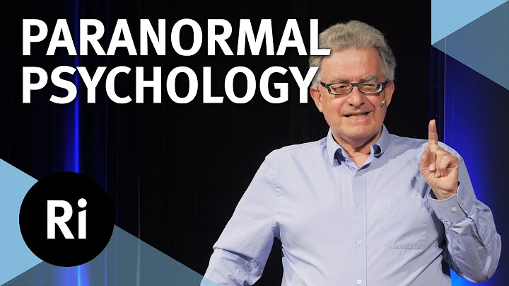 Paranormal activity: science or fiction? - with Chris French