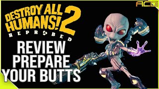 Destroy All Humans! 2 Reprobed Review 