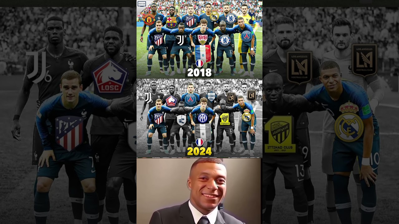 France 2018 vs 2024 ⚔️ World Cup Champions Evolution 🇫🇷