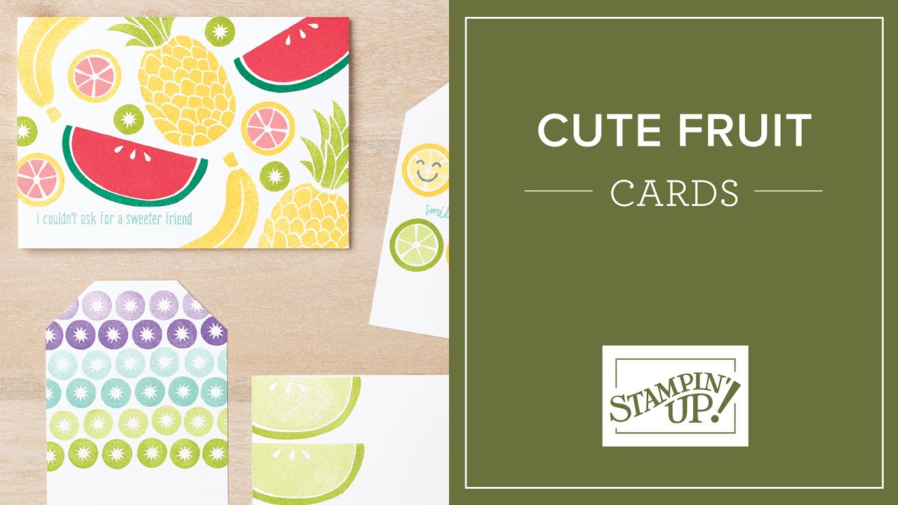 Cute Fruit Cards and Tags Stampin' Up! YouTube