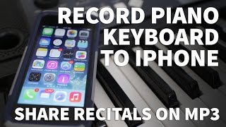 How to Record Piano Keyboard to iPhone – Record Synthesizer and Music to MP3 and WAV Files screenshot 4