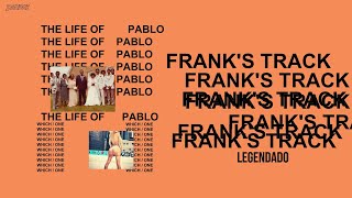 Kanye West - Frank's Track ft. Frank Ocean (Legendado)