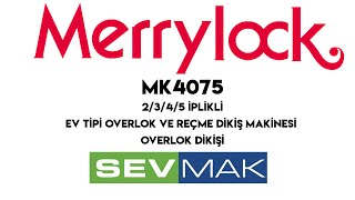 Merrylock Coverlock Mk4075 2/3/4/5 İplikli Ev Tipi Overlok Ve Reçme Dikiş Makinesi - Overlok Dikişi Resimi